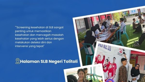 Screening Kesehatan Jenjang SMALB - SLB Negeri Tolitoli