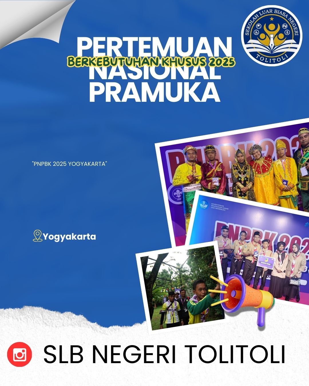 SLB Negeri Tolitoli Mengikuti PNPBK 2025 di Yogyakarta