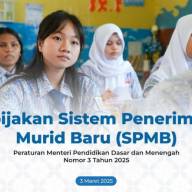 Sistem Penerimaan Murid Baru (SPMB PM) Tahun 2025